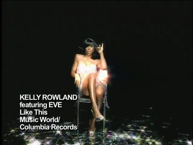 Kelly Rowland Featuring Eve: Like This